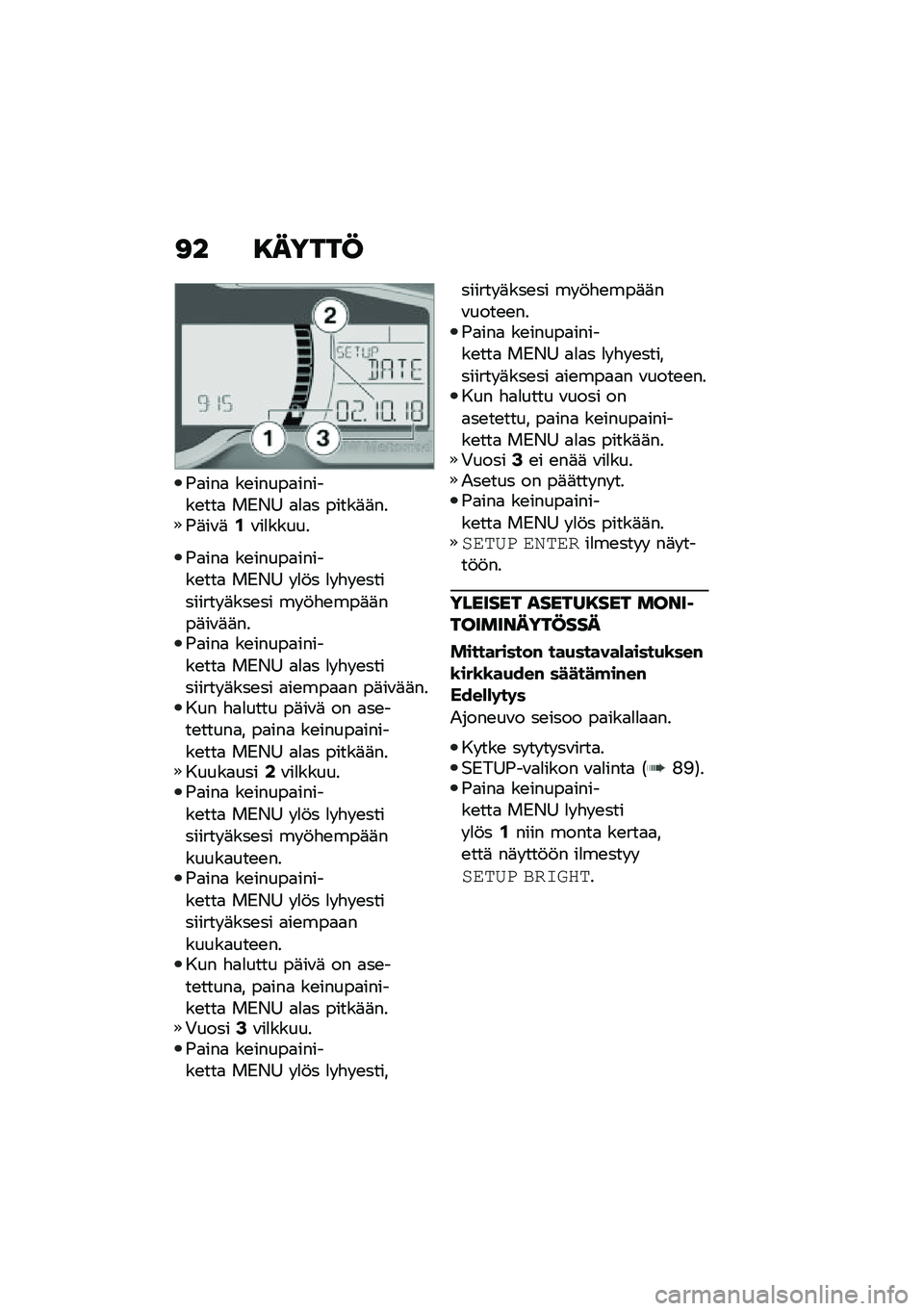 BMW MOTORRAD F 750 GS 2020  Käsikirja (in Finnish) �<� ������C
�(�
���
 ��\b�����
������\b���
 ��)�*�9 �
�
�
� �����	�	���(�	��\f�	�/�\f��
�����
�(�
���
 ��\b�����
������\b���
 ��)�*�9 � �
�!� �
� �"�