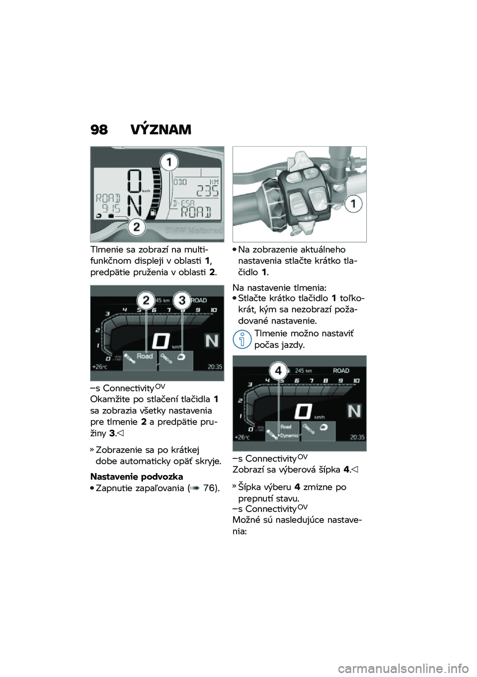 BMW MOTORRAD F 750 GS 2020  Návod na používanie (in Slovak) �R�P ��Y�T���	
���
��$�� �� ���#���� �$� �
������/��$���$��
 �������%� � ��#������<�\f������L��� ����
��$�� � ��#������>�!
� �?��$�$�� �
