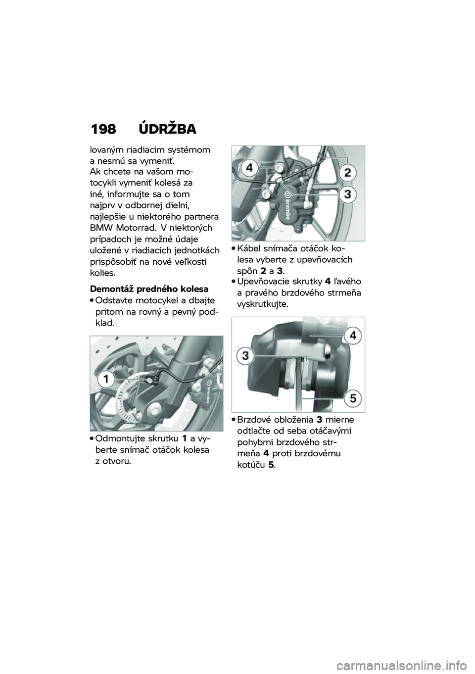 BMW MOTORRAD F 750 GS 2020  Návod na používanie (in Slovak) �
�R�P �b�;�I�c�\b�
�����$�&�
 ������� ��
 �����+�
��
� �$���
�0 �� ���
��$��-�!�1� � �� ��� �$� �����
 �
����� ���� ���
��$��- ������ ����$�+�