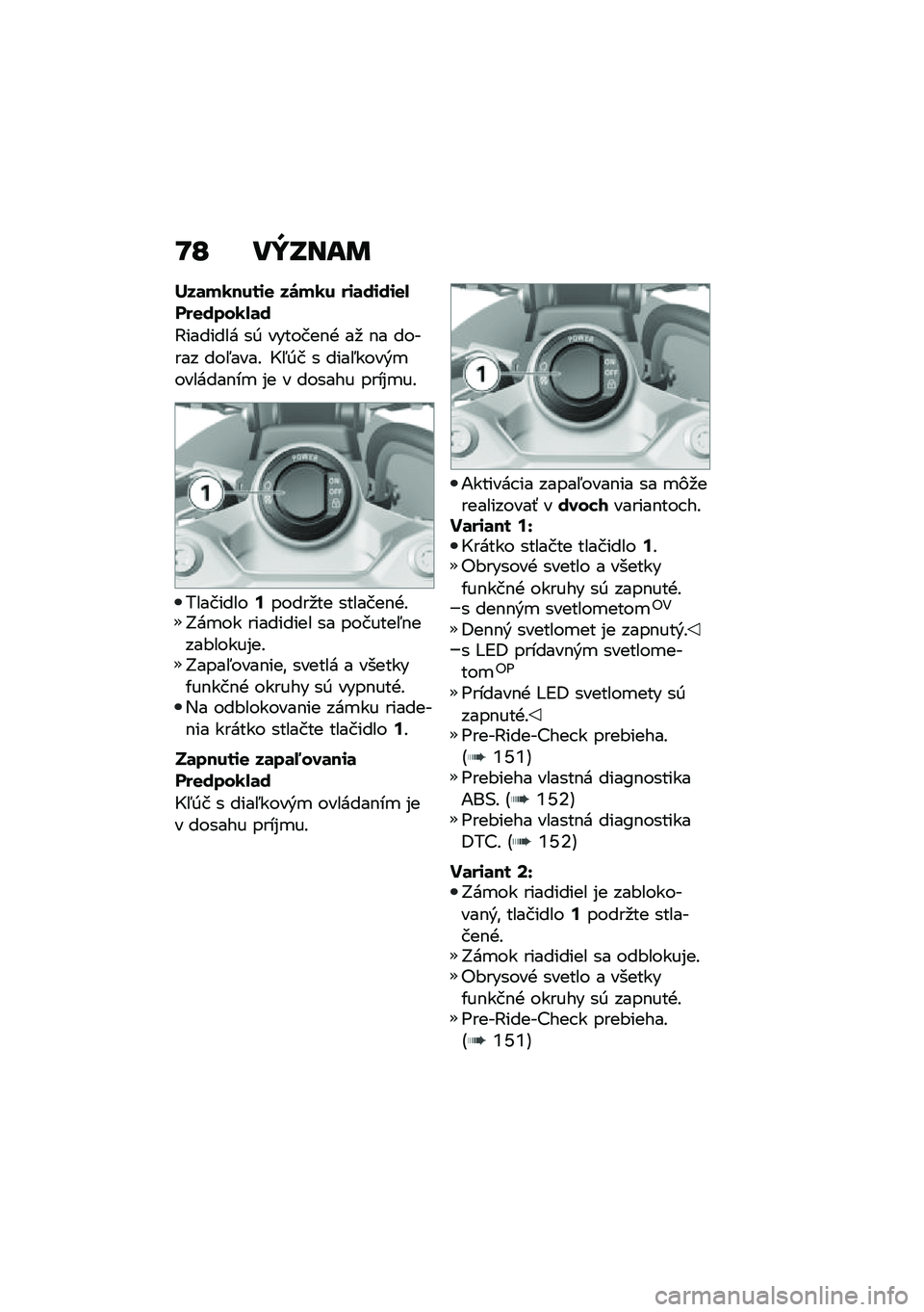 BMW MOTORRAD F 750 GS 2020  Návod na používanie (in Slovak) �O�P ��Y�T���	
���	��1����\f�
 ��\b��1� ��\f�	��\f��\f�
�.���
����1�.�	�
�@������� ��0 �������$�+ ��
 �$� ������ ���5����! �H�5�0� � ����5����&�