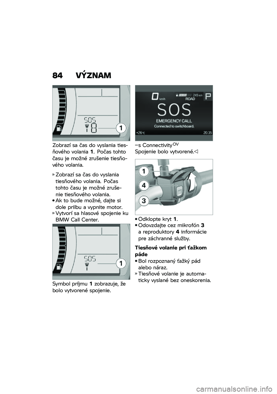 BMW MOTORRAD F 750 GS 2020  Návod na používanie (in Slovak) �P�% ��Y�T���	
�G��#���� �� ��� �� ������$�� ������2���+�� �����$���<�! �=���� ��������� �%� �
��
�$�+ ������$�� �����2����+�� ���
