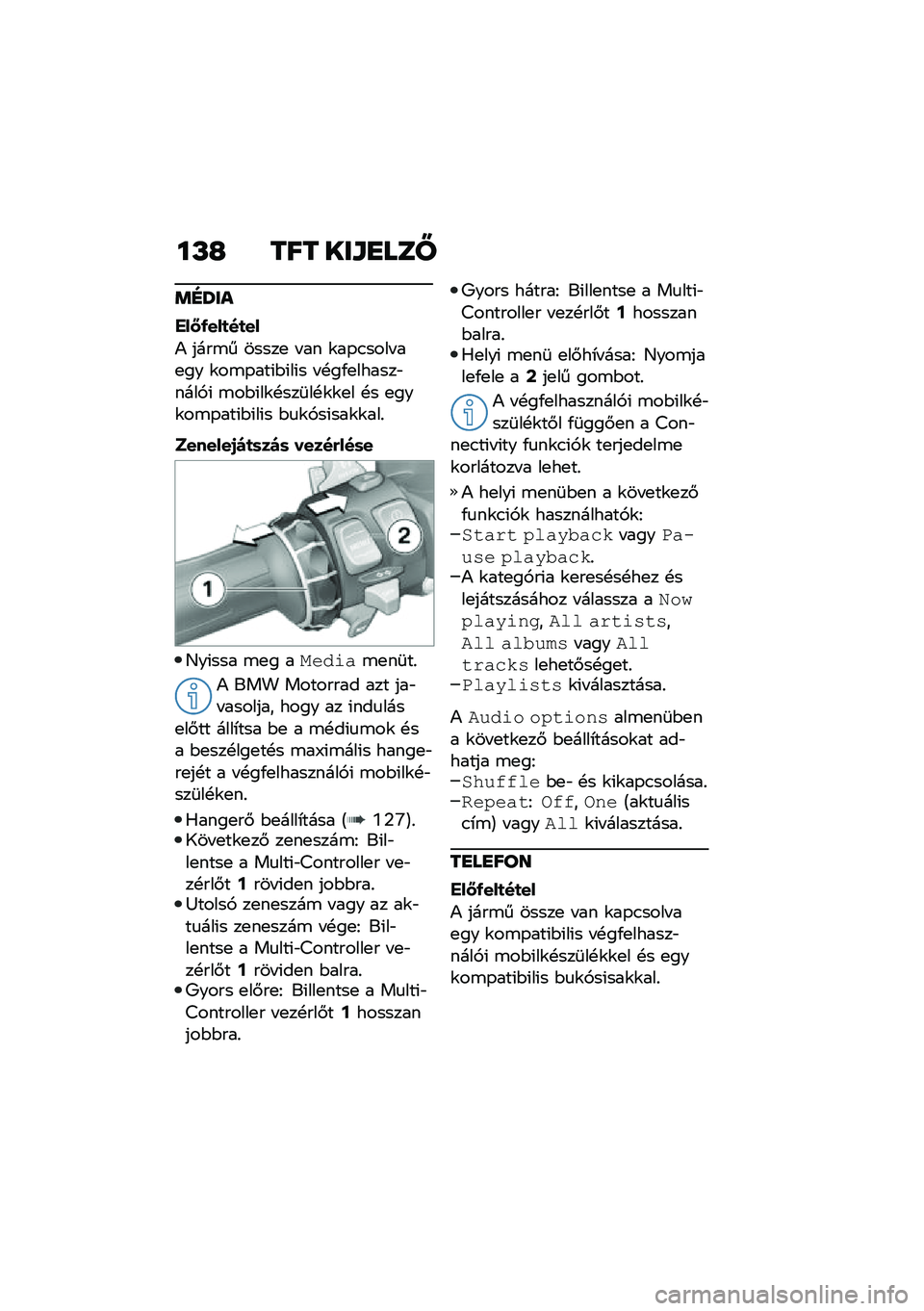 BMW MOTORRAD F 750 GS 2020  Kezelési útmutató (in Hungarian) ��L�G ��� ���\f�
���X
�	�F�T��
���<�/���
��
��
�) ����\b� �����
 � �� �\f��-�.���� ��
�� �\f��\b�-���(�$�(��(� � �!��/�
������"����,�( �\b��$�(��\f�!�