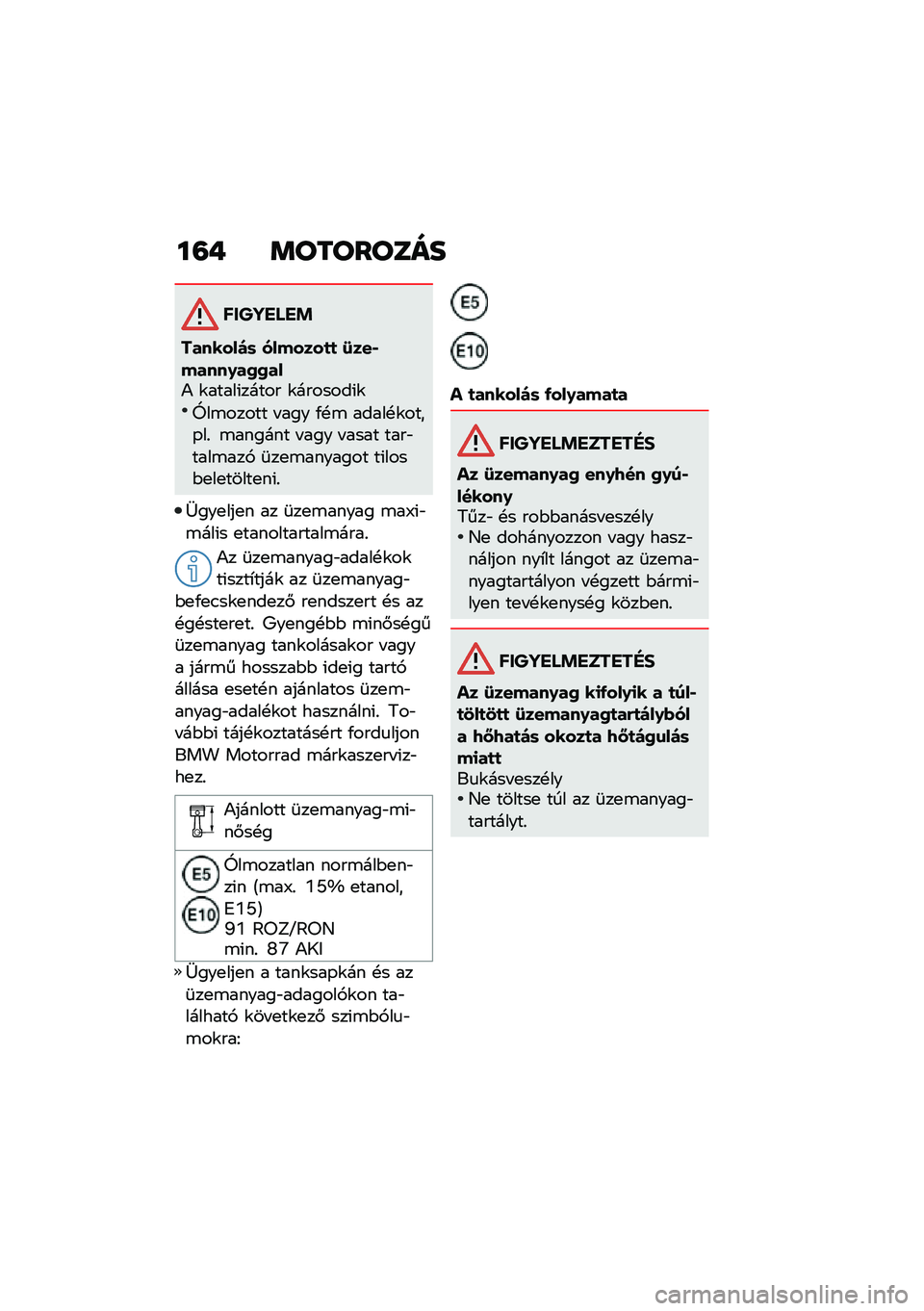 BMW MOTORRAD F 750 GS 2020  Kezelési útmutató (in Hungarian) ��=�+ �	��������
������ ��!
�������)�	 �������
�
 �:���,�����0��2�2���) �\f�����(����� �\f�������(�\f
�a��\b����� � ��� �/�!�\b �����!�\