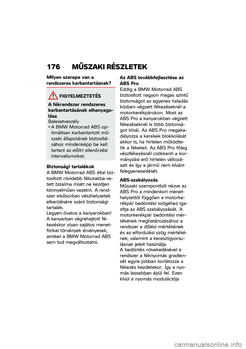 BMW MOTORRAD F 750 GS 2020  Kezelési útmutató (in Hungarian) ��O�= �	�[����� ��F����
��
�
�!�
��0�� �	���(��� ��� ��(����	���(��	 ���(�*���
��(�
�)�	����b
������ �!������"�#
� �/���(����	���( �(����	��