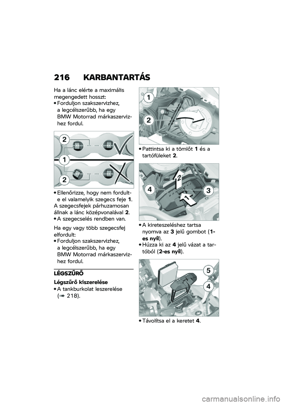 BMW MOTORRAD F 750 GS 2020  Kezelési útmutató (in Hungarian) ���= ����\b��������
�0� � ����. �
��!���
 � �\b��:�(�\b���(��\b�
��
���
��
�� �������E�B����
���� ����\f���
�� �(���
��� ��
��.�!����
���