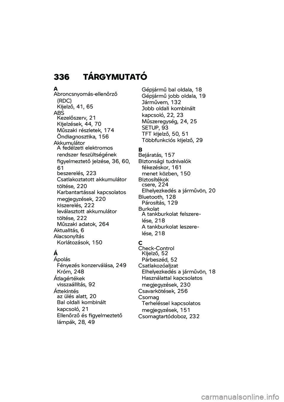 BMW MOTORRAD F 750 GS 2020  Kezelési útmutató (in Hungarian) �L�L�= ����P�\�	�R����
��)�$����.�����\b���"�
���
��#���#�@�?�<�=�A�1�(��
���#� �Q�Y� �S�N�)��4�1�
��
��#���
�� � �2�Y�1�(��
���!��
�\f� �Q�Q� �\�U������\f