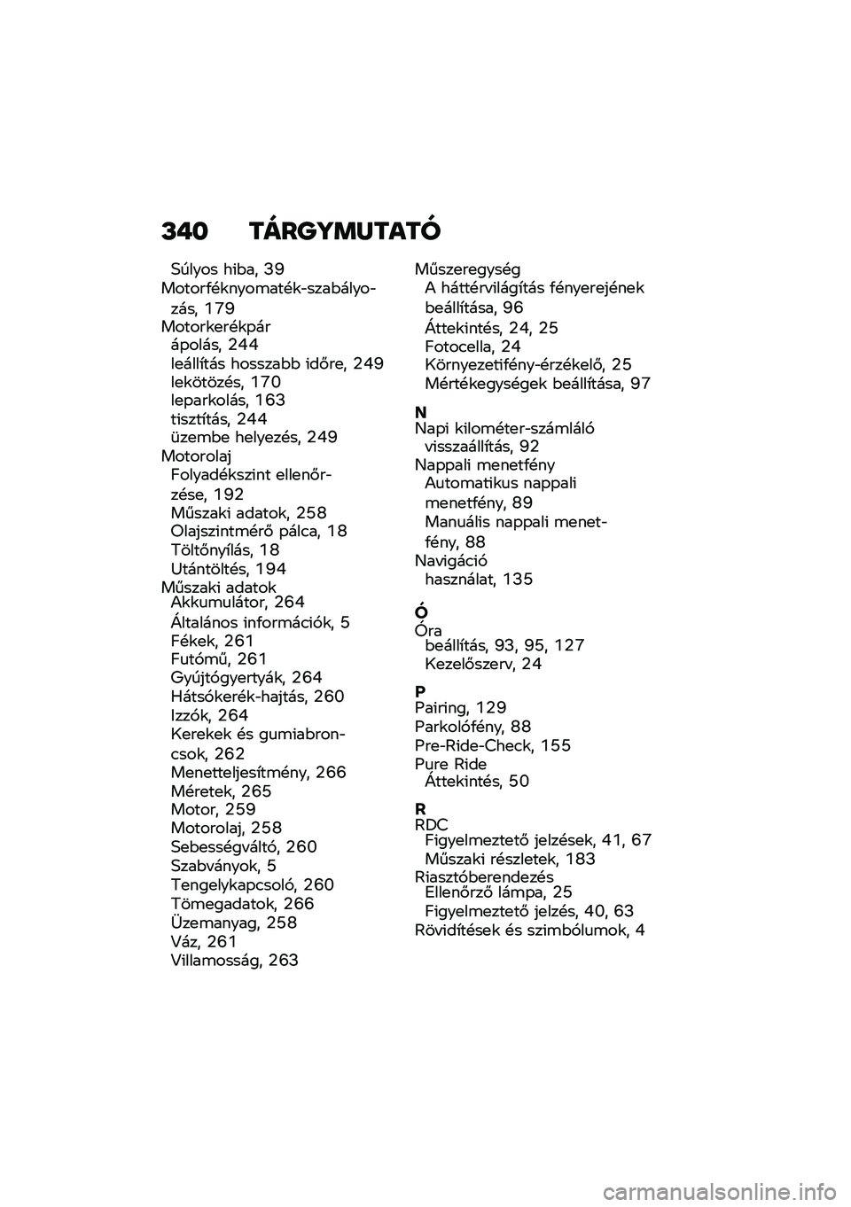 BMW MOTORRAD F 750 GS 2020  Kezelési útmutató (in Hungarian) �L�+� ����P�\�	�R����
�4����� ��(�$�� �I�L������/�!�\f����\b���!�\f�"����$�����"���� �Y�\�L������\f�
��!�\f�-����-����� �2�Q�Q��
����*��� ��
