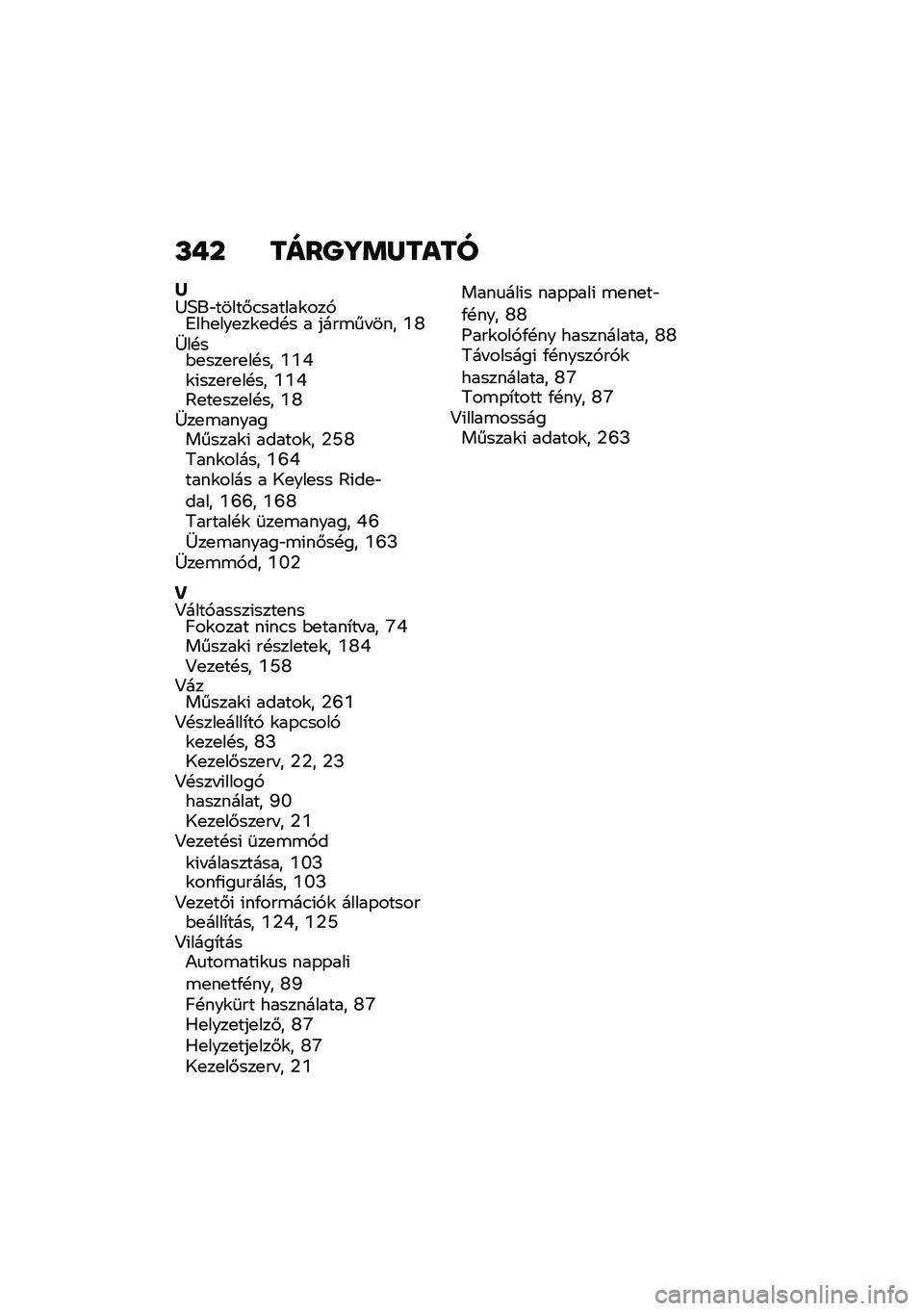 BMW MOTORRAD F 750 GS 2020  Kezelési útmutató (in Hungarian) �L�+� ����P�\�	�R����
�6�;�4��o�����#�.������\f���,�5���
���
��\f�
��!� � ����\b�� ��� �Y�W�[��!��$�
���
��
��!�� �Y�Y�Q�\f�(���
��
��!�� �Y�Y�Q�?�
��