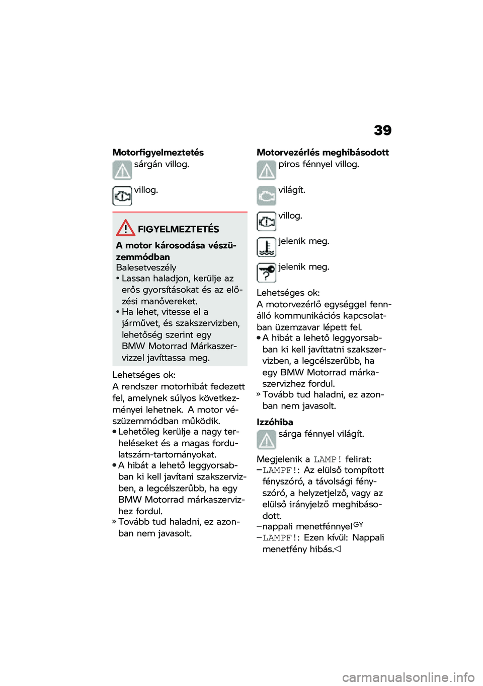 BMW MOTORRAD F 750 GS 2020  Kezelési útmutató (in Hungarian) �L�I
�!��
��(�/�
�2�0������
��
��	
������ � �(�����%
� �(�����%
������ �!������"�#
� ���
��( ��)�(��	���)�	� ���	��:�,�������*������
��
�� �
�