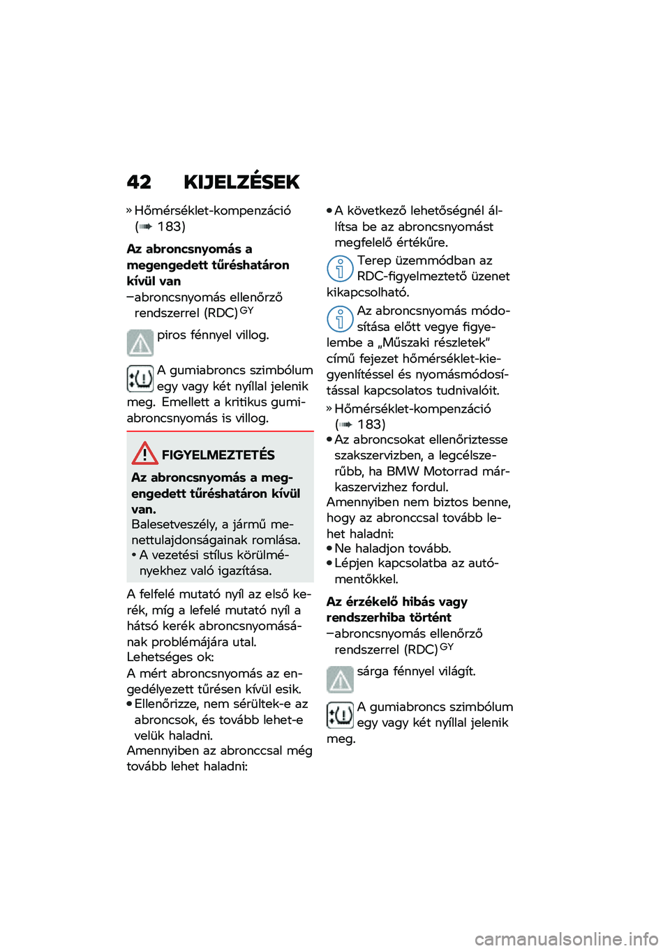 BMW MOTORRAD F 750 GS 2020  Kezelési útmutató (in Hungarian) �+� ���\f�
���F��
�
�0�#�\b�!���!�\f��
��"�\f��\b�-�
����.�(�,�@�Y�W�I�A
�� ��*�(����	��0���)�	 ����2���2����
�
 �
�7�(��	�9��
�)�(����=��:� ���
��$����.�