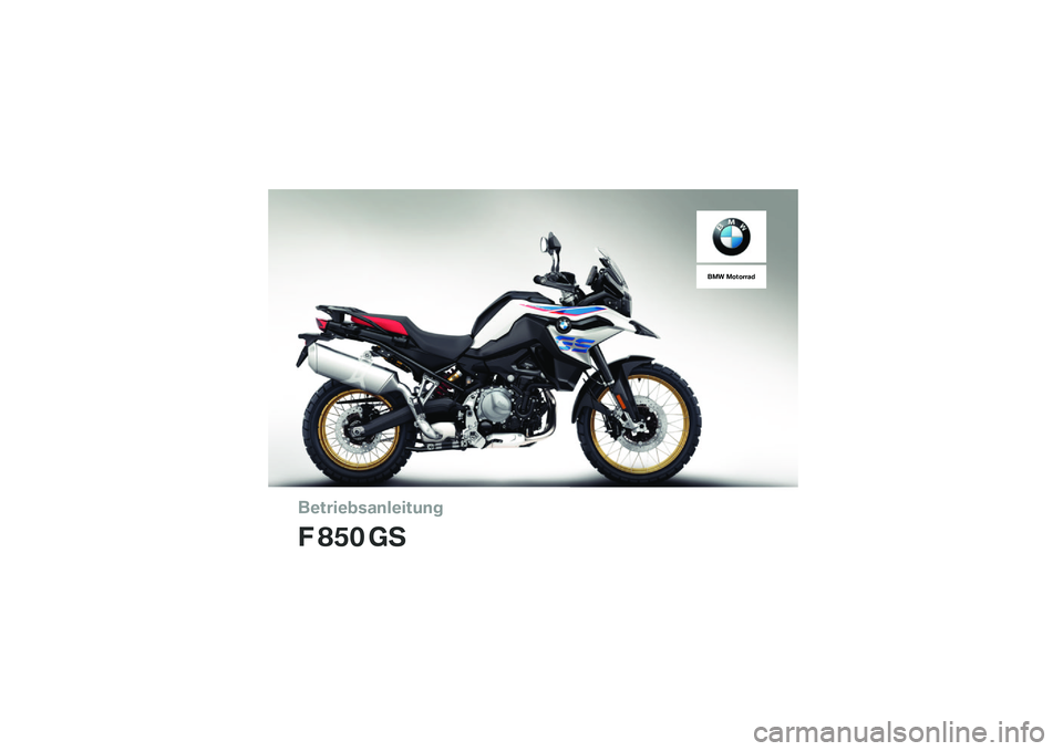 BMW MOTORRAD F 850 GS 2018  Betriebsanleitung (in German) 