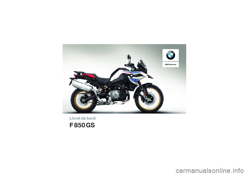 BMW MOTORRAD F 850 GS 2018  Livret de bord (in French) 