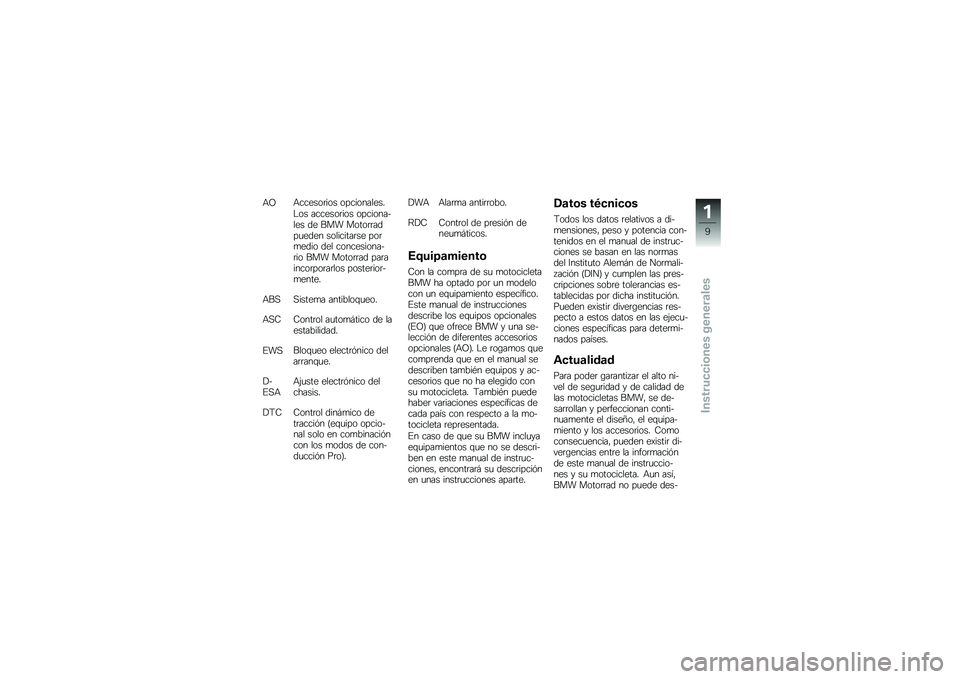 BMW MOTORRAD F 850 GS 2018  Manual de instrucciones (in Spanish) �+�A�+������	��� ������������$�� �������	��� ����������� �� ��� �����	�	����
���� ���������	�� ���	�
���� ��� �������