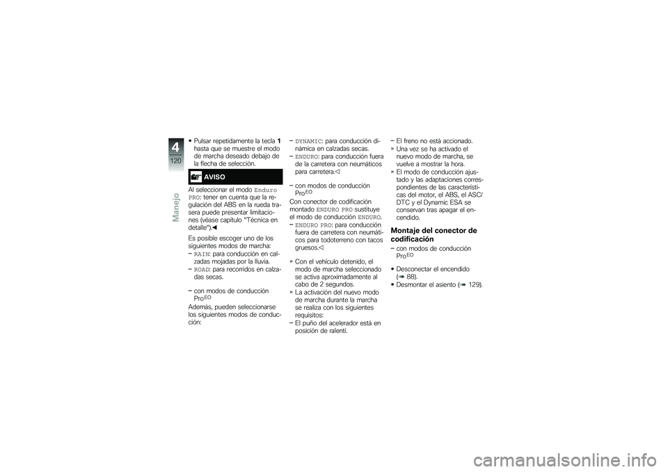 BMW MOTORRAD F 850 GS 2018  Manual de instrucciones (in Spanish) ��
����	 �	��������
���� �� ����������� �\f�
� �� �
�
����	� �� �
����� �
��	��� ������� �����(� ���� ������ �� ��������&�
