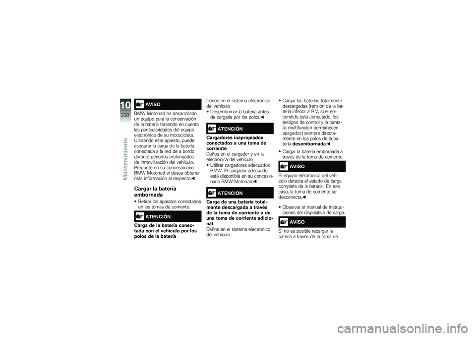 BMW MOTORRAD F 850 GS 2018  Manual de instrucciones (in Spanish) �\f�"���9
��� �����	�	�� �� �����	�	�������
� ��\f�
��� ���	� �� ������	�����&��� �� �����	�� �������� �� ��
������� ���	���