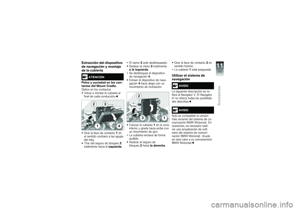 BMW MOTORRAD F 850 GS 2018  Manual de instrucciones (in Spanish) �6�3���	�
�
��.� ��� ����>�\b������\b
�� ��	����	�
��.� � ��\b���	�%�
�� ��	 �
��,�����	
�\f�)�6�7�-��8�7
�(�\b���\b � ���
����	� �� ��\b� �
�\b���
