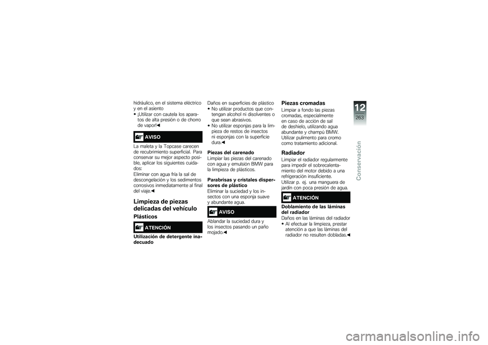 BMW MOTORRAD F 850 GS 2018  Manual de instrucciones (in Spanish) ����	�#�
�����" �� �� ������
� ���*���	���� �� �� �������
�a�?����� ��	 ��� ���
���� ��� ����	����� �� ���� ��	����&� � �� �