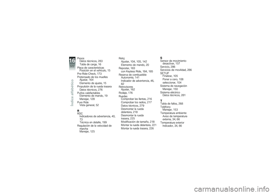 BMW MOTORRAD F 850 GS 2018  Manual de instrucciones (in Spanish) ������!���� ��*�������" �:�1�2
�;���� �� ���	�\b��" �/�6
����� �� ���	�����	��������������&� �� �� ������
���" �/�3
��	���=�����9�