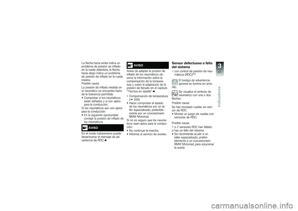 BMW MOTORRAD F 850 GS 2018  Manual de instrucciones (in Spanish) �$� ������ ����� ��	�	��� ������ �
���	�����
� �� ��	����&� �� ��������� �� �	�
��� ��������	��" �� ����������� ����(� ��