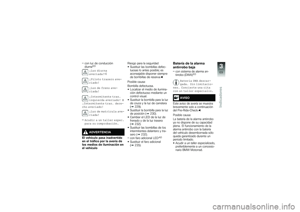 BMW MOTORRAD F 850 GS 2018  Manual de instrucciones (in Spanish) ��� ��
�  �� �����
����&����
�	���%�A
�/���7 ��-�� ������ �-����
�/��-���#� �#� ��,�� � ����� �-����
�/���7 �� �� ��� ����� �-����
�/�8��