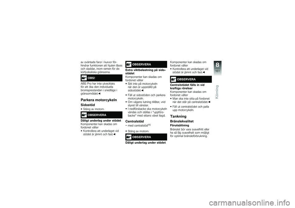 BMW MOTORRAD F 850 GS 2018  Instruktionsbok (in Swedish) �\b� �\f�����\b�
� ��\b��\f� � �����\f� ��������
��\b� �������\f��� �\b�� ��$���� ���
��
�\f�� �
��\b�
�
�\b��! ���\f� ��\b��� ��� �
�����