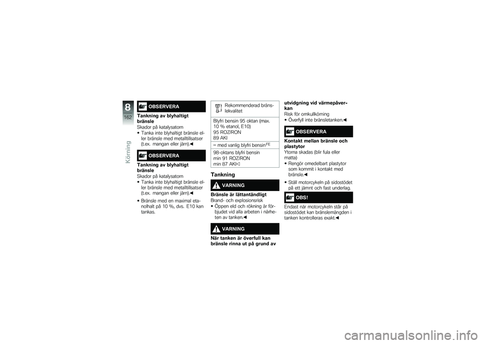 BMW MOTORRAD F 850 GS 2018  Instruktionsbok (in Swedish) ���4�;�<��;�<�"
�.�����
��  ��# ���2����\f�
� �\f�������

�>��\b�
�\f� �%� ��\b��\b�� �
�\b��\f��
�5�\b���\b ���� �"�� ��\b����� �"����
�� ������ �