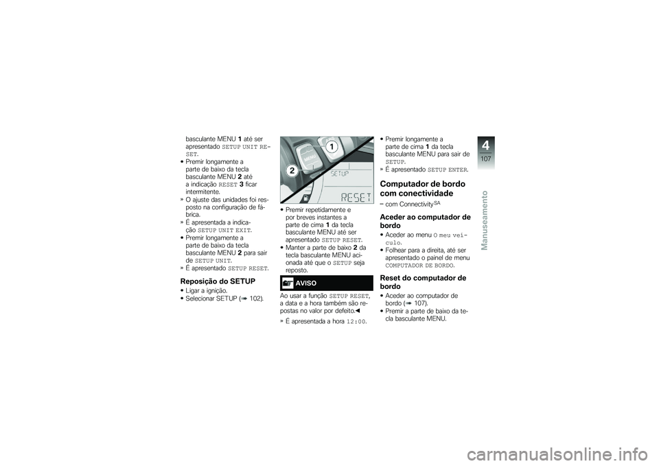 BMW MOTORRAD F 850 GS 2018  Manual do condutor (in Portuguese) ���\b�������
 ��)�0�J�%���* �\b�
���
��
�\b�
������
�	��A� �A�<�C� �\f�	��
�	��
�%��
��� �������
���
 ��
����
 ��
 ����=� �� ��
������\b�����