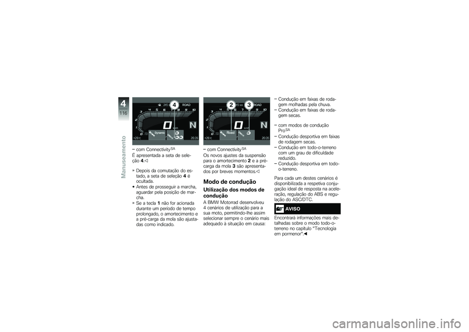 BMW MOTORRAD F 850 GS 2018  Manual do condutor (in Portuguese) ��� �G����
�������D�1�+
�[ ��
��
�\b�
����� � �\b�
�� ��
 �\b�
��
��!�(��+�
�<�
�
���\b �� �������!�(� �� �
�\b������ � �\b�
�� ��
 �\b�
��
�!�(��+�