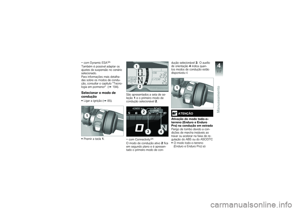 BMW MOTORRAD F 850 GS 2018  Manual do condutor (in Portuguese) ��� �<�D����� �)�1�+�1�+
�E����*� �* �
��\b�\b���
� ����
��� ��\b��2��\b��
�\b �� �\b��\b�
�
��\b�(� �� ��
��,����\b�
��
��������
�%��� ���	����