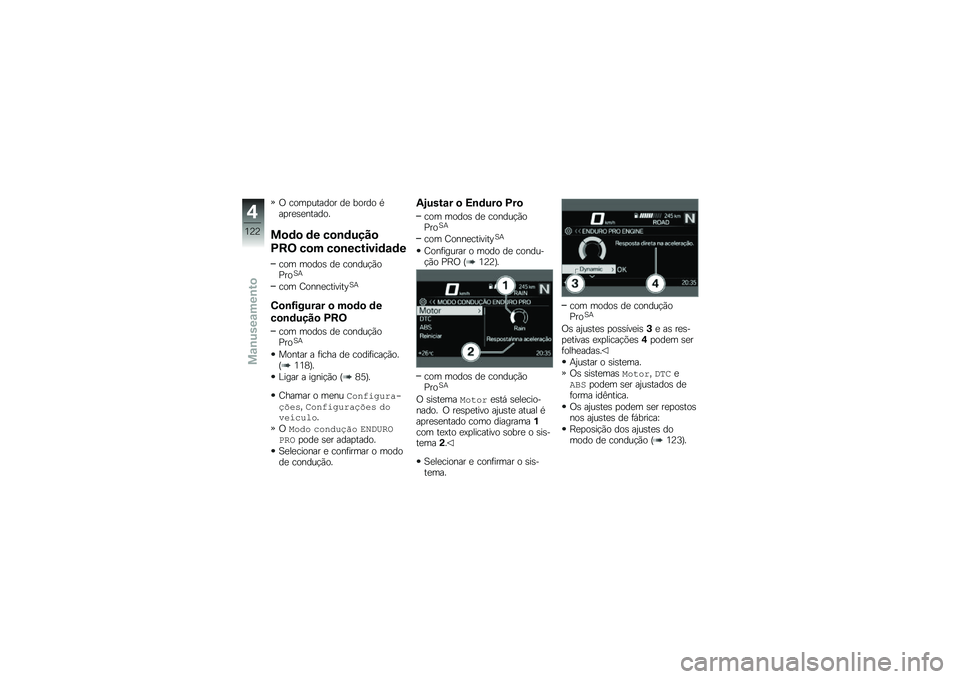 BMW MOTORRAD F 850 GS 2018  Manual do condutor (in Portuguese) �/ ����
������ ��
 ����� �*��
��
�\b�
������
��
�	�
 �	� ��
�\b�	����

�D��= ��
� ��
�\b�������	�\f�	�
��� �����\b ��
 ������!�(��%���1�+
���