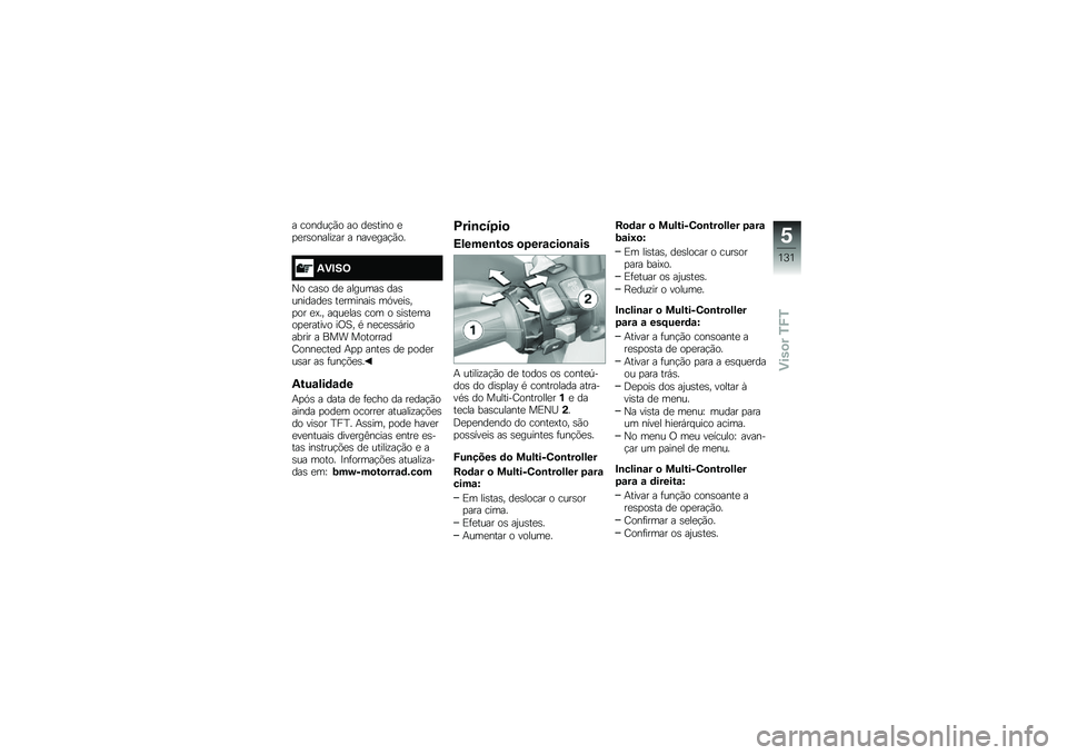 BMW MOTORRAD F 850 GS 2018  Manual do condutor (in Portuguese) � ������!�(� �� ��
�\b���� �
�
�
��\b������\f�� � ����
���!�(��
�3�)�#��=
�0� ���\b� ��
 �������\b ���\b�������
�\b ��
�������\b ��.��
��\b�
