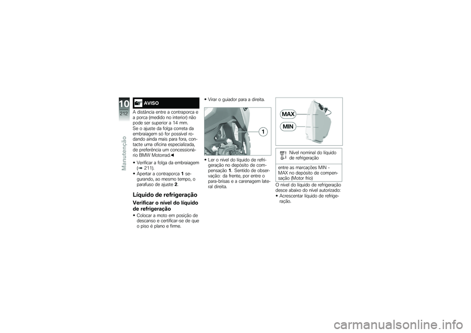 BMW MOTORRAD F 850 GS 2018  Manual do condutor (in Portuguese) �3�)�#��=
�+ ���\b��#���� �
����
 � �������
���� �
� �
���� �L��
���� �� ����
�����M ��(��
���
 �\b�
� �\b��
�
���� � �4�5 ���
�1�
 � ��2��\b�
