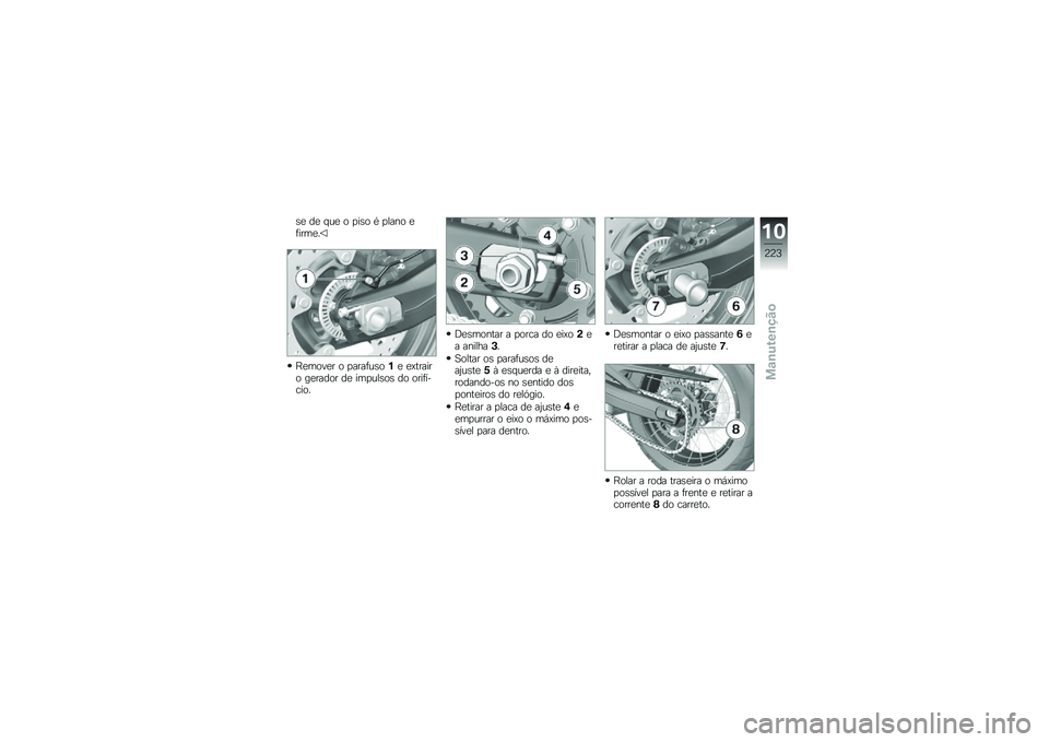 BMW MOTORRAD F 850 GS 2018  Manual do condutor (in Portuguese) �\b�
 ��
 � ��
 � �
��\b� �* �
���� �
�	����
�
�F�
����
� � �
����	��\b��%�
 �
�=������ ��
����� ��
 ���
���\b��\b �� ����	������
�<�
�\b������