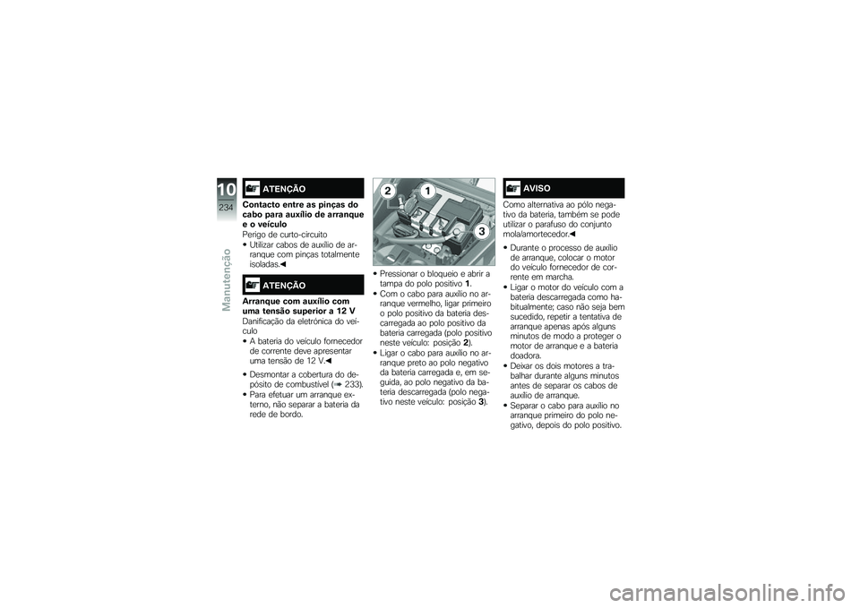 BMW MOTORRAD F 850 GS 2018  Manual do condutor (in Portuguese) �3�.�>�?�@�B�=
�5�
�\b��\f���
 ��\b��� �\f� �6��\b��\f� �	�
��\f�2�
 �6�\f��\f �\f��;����
 �	� �\f���\f�\b�F��� �
 �������

�%�
���� ��
 ��������������
