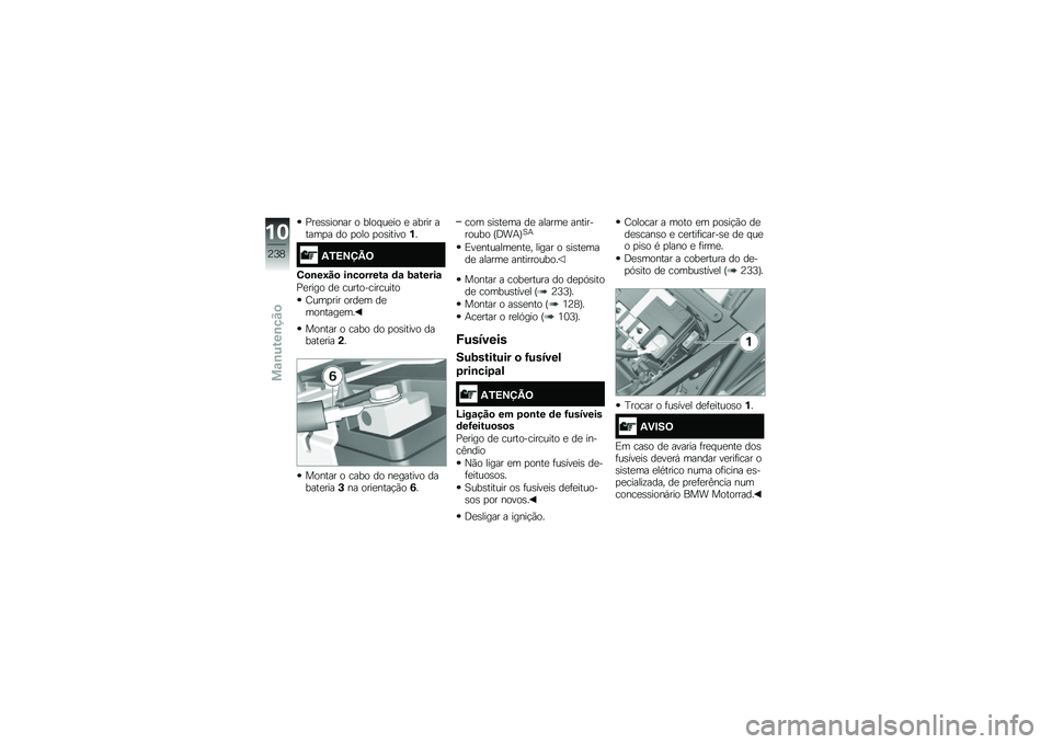 BMW MOTORRAD F 850 GS 2018  Manual do condutor (in Portuguese) �%��
�\b�\b����� � ���� ��
�� �
 ����� �����
� �� �
��� �
��\b������%�
�3�.�>�?�@�B�=
�5�
�\b��;��
 ��\b��
�����\f �	�\f �2�\f�����\f
�%�
���� ��
 �