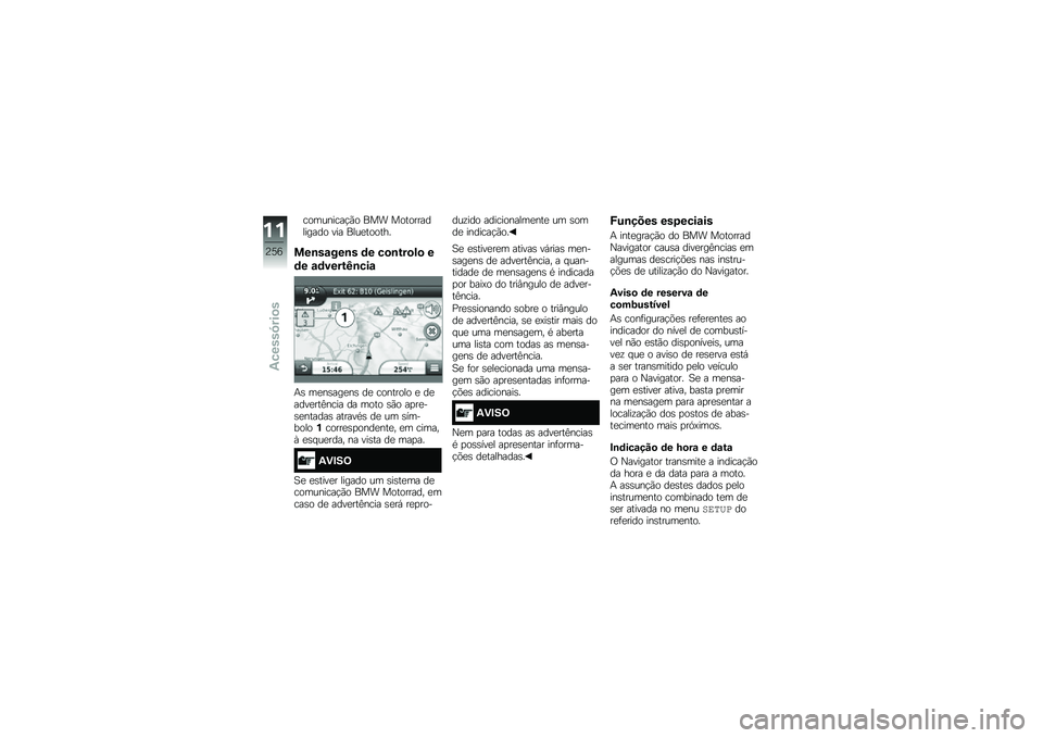 BMW MOTORRAD F 850 GS 2018  Manual do condutor (in Portuguese) ���������!�(� ��� �������������� ��� ����
������
���\b��\f���\b� �	� ��
�\b���
��
 �
�	� �\f�	�����J�\b���\f
�+�\b ��
��\b���
��\b ��
 �