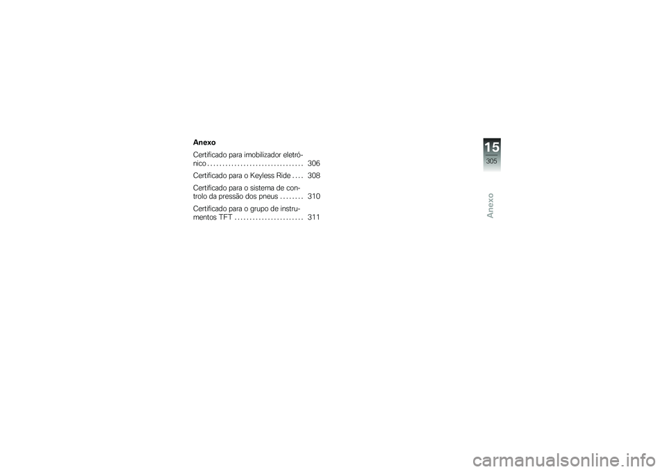 BMW MOTORRAD F 850 GS 2018  Manual do condutor (in Portuguese) �3�\b��;�

�G�
����	����� �
��� ��������\f���� �
��
���.�
���� � � � � � � � � � � � � � � � � � � � � � � � � � � � � � � � � �7�3�:
�G�