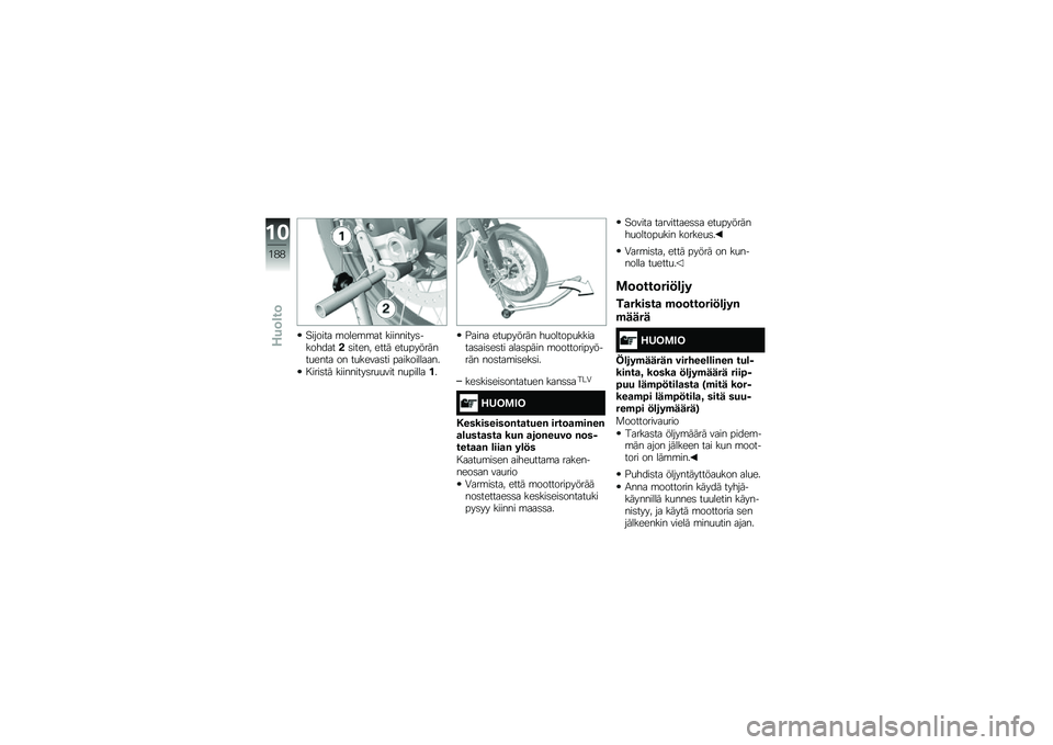 BMW MOTORRAD F 850 GS 2018  Käsikirja (in Finnish) �#������ �\b����\b�\b�� ���������	���������	����� ���� ���
��������
���� �� ��
�����	�� ������������
�!����	�� �������