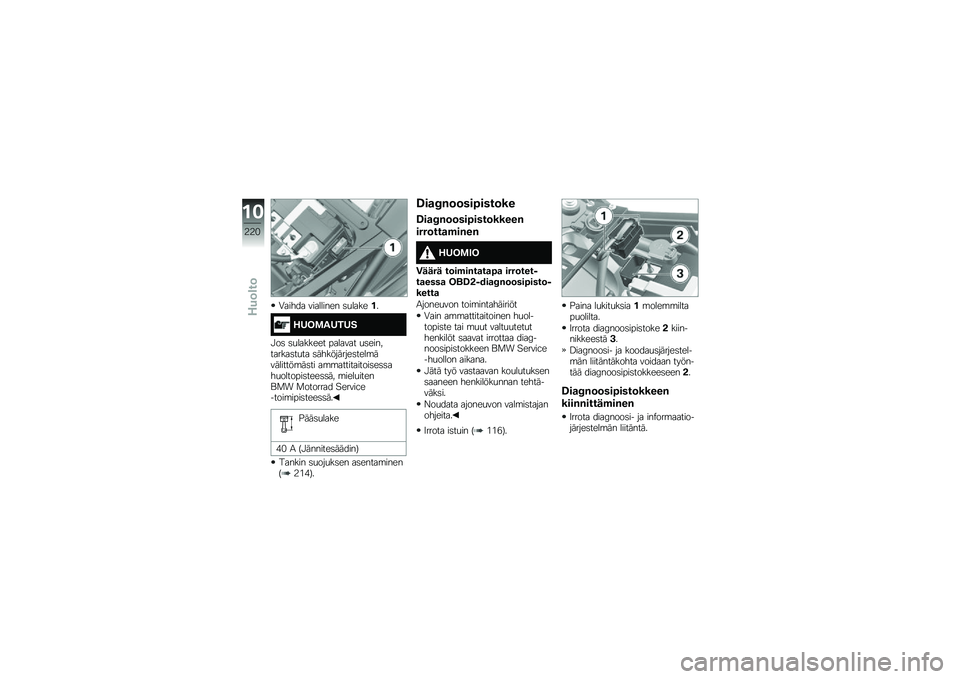 BMW MOTORRAD F 850 GS 2018  Käsikirja (in Finnish) �1����� ��������� �	�
������
�/�4�5�\f��4��4�
�"��	 �	�
������� ������� �
�	����������	��
�� �	����������	����\b���������\b��	��