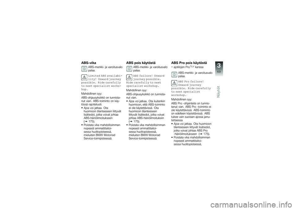 BMW MOTORRAD F 850 GS 2018  Käsikirja (in Finnish) ����,����

�2�\f�#��\b������ �� �������
�	����������
�������. ��1�
 ��)���(��!���(���� ���%���. �2��,�����+��*�*��!�(��  �\f��.� �����