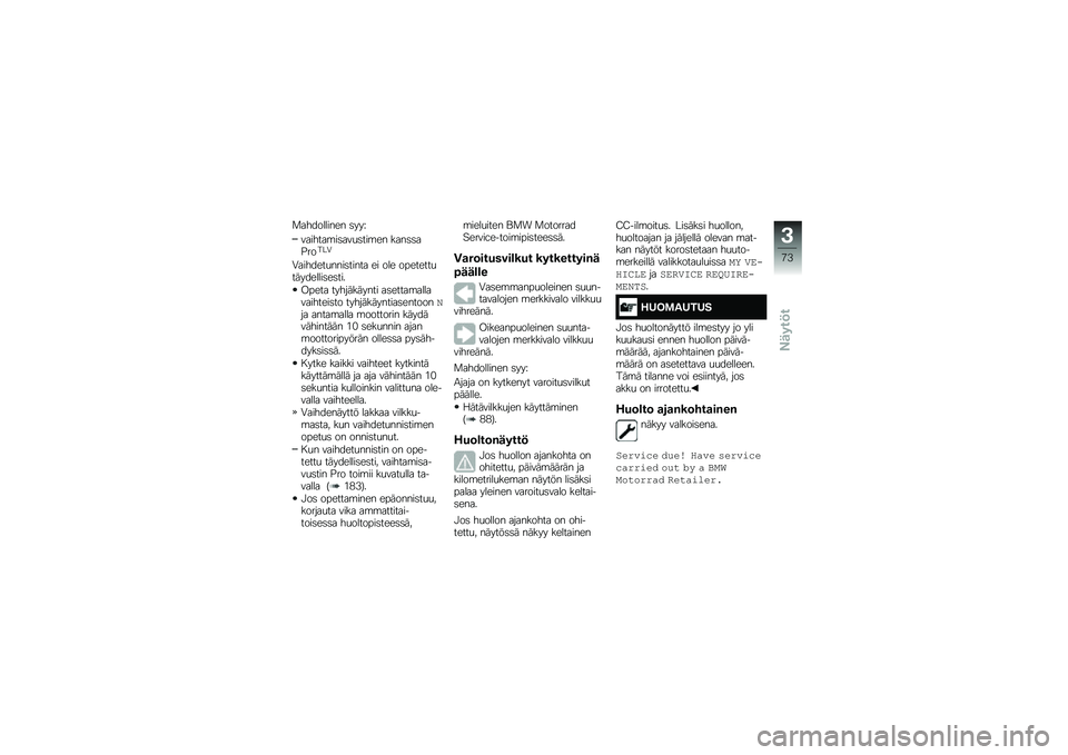 BMW MOTORRAD F 850 GS 2018  Käsikirja (in Finnish) �
���������� �	���C
�������\b��	���
�	���\b�� ����	�	��%���� �1
�1�������
����	����� �� ��� ��������
���������	��	���
����� �