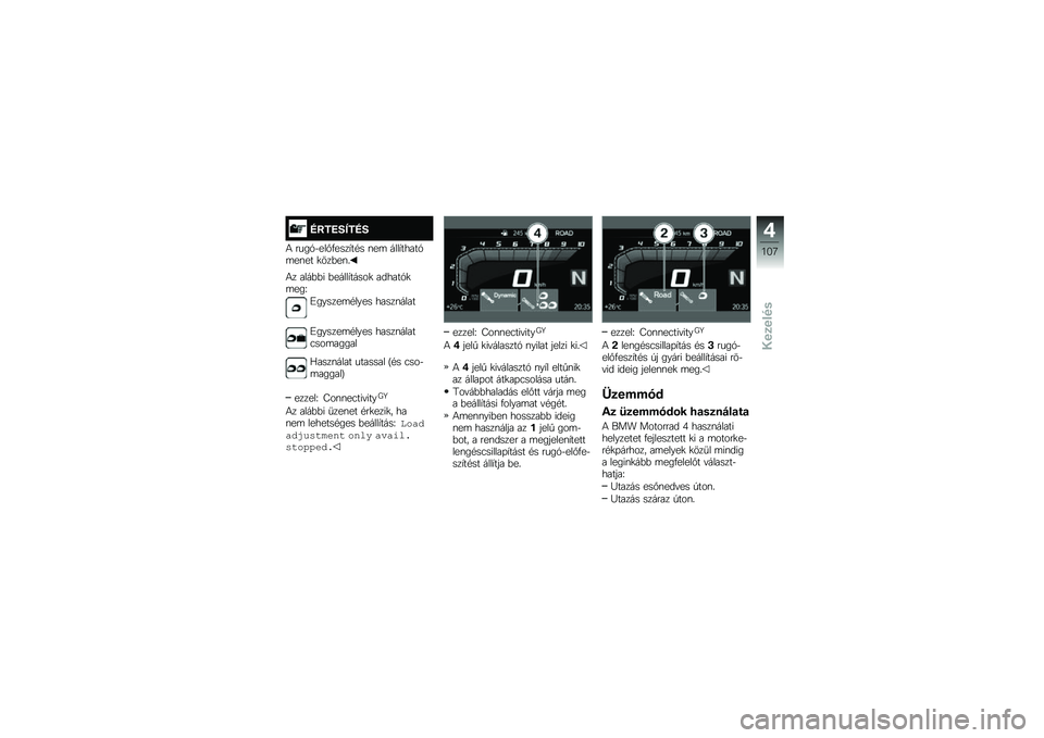 BMW MOTORRAD F 850 GS 2018  Kezelési útmutató (in Hungarian) �H�9��F�?�I��H�?
�4 ����1�$���%�.����,��#� �\f��	 ����,�����1�	��\f�� �
���&��\f�
�4� ����&�&� �&�����,�����
 ������1�
�	���Q
�C������	�#���� �