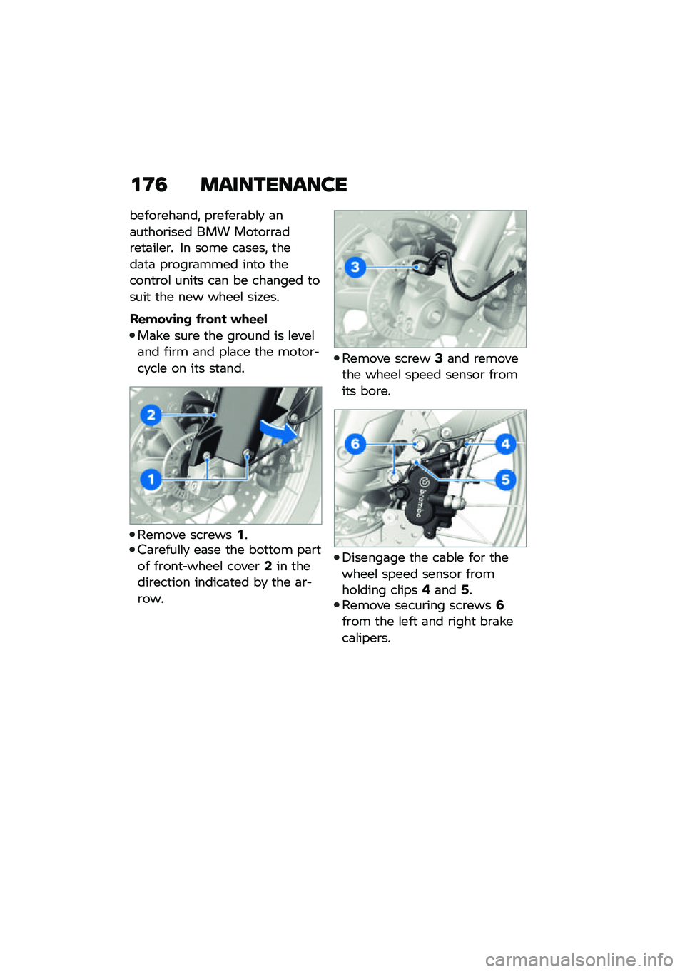 BMW MOTORRAD F 850 GS 2021  Riders Manual (in English) �\f�H�5 �����������
�����\b���	���! ��\b����\b�	��\f�
 �	��	��
���\b���� ��� ���
��\b�\b�	��\b��
�	��\f��\b� �� ���� ��	����! �
����	�
�	 ��\b�