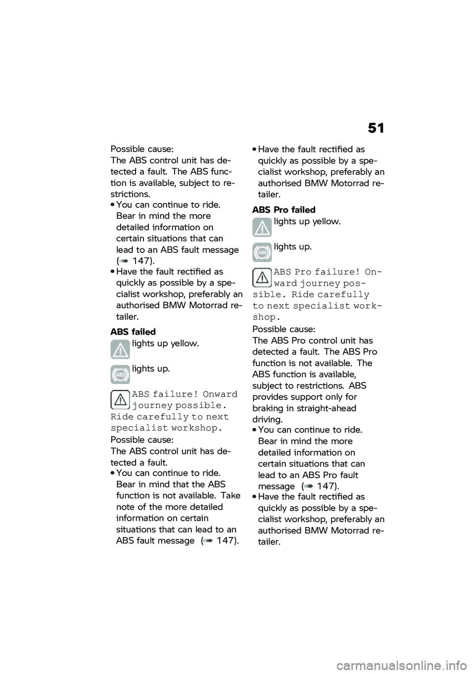 BMW MOTORRAD F 850 GS 2021  Riders Manual (in English) �2�\f
�9������\f� ��	����<
�*�� �&��( ����
�\b��\f ����
 ��	� ��� �
���
�� �	 ��	��\f�
� �*�� �&��( ����� �
��� �� �	��	��\f�	��\f��! ����"���
 �
�
