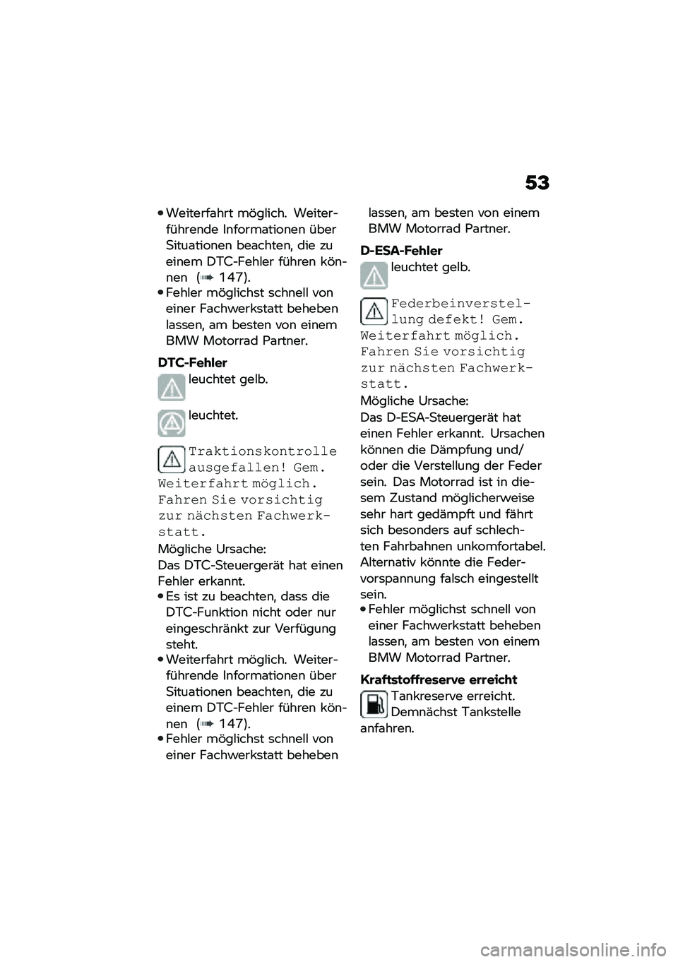 BMW MOTORRAD F 850 GS 2021  Betriebsanleitung (in German) ��������\f��� ��&��#���� �������$������\b�� ��\b�����\f����\b��\b �����
����\f����\b��\b ���\f�����\b�
 ��� �����\b�� �)�+�9�$����#�