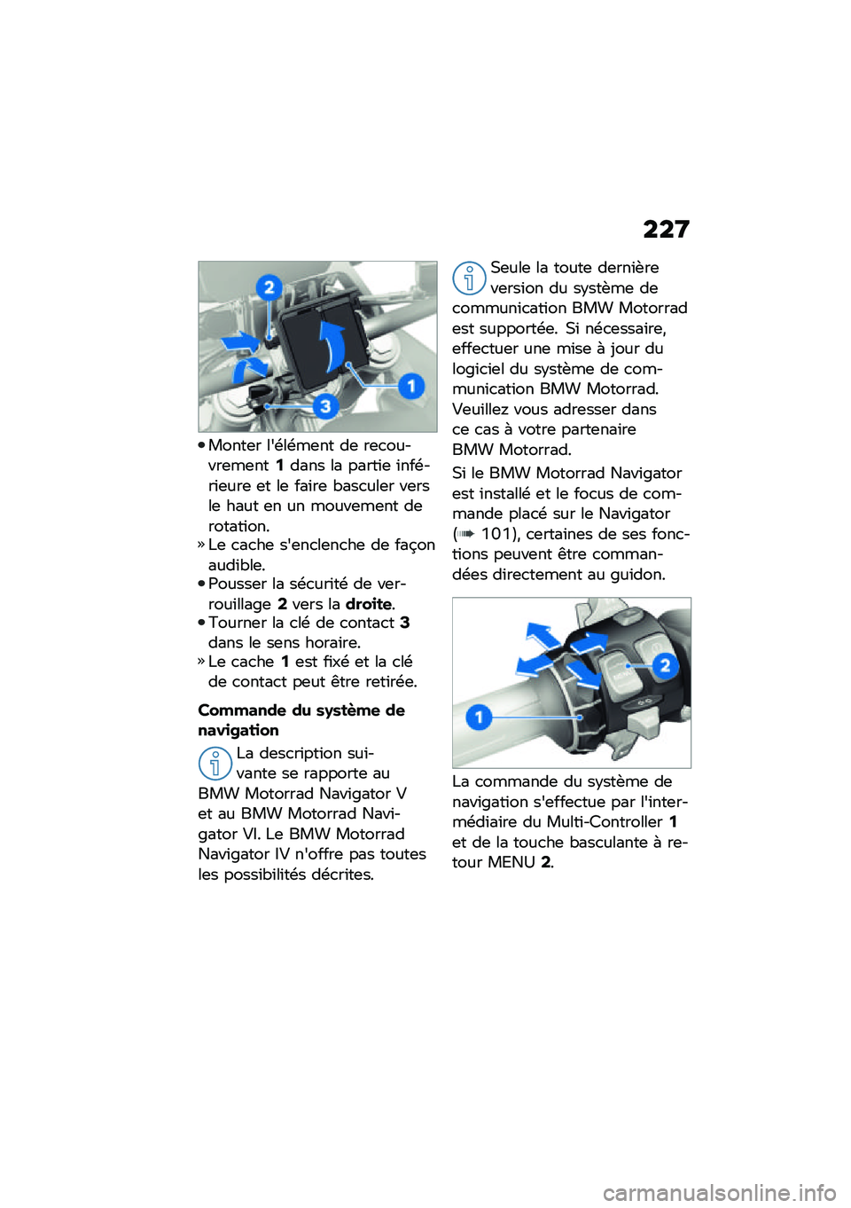 BMW MOTORRAD F 850 GS 2021  Livret de bord (in French) ���9
�����	� ���\b��\b��	�� ��	 ��	�
������	��	���4���� �� �����\f�	 �\f���\b���\f�	���	 �	� ��	 ���\f��	 �"���
���	� ��	����	 ���� �	� �� �