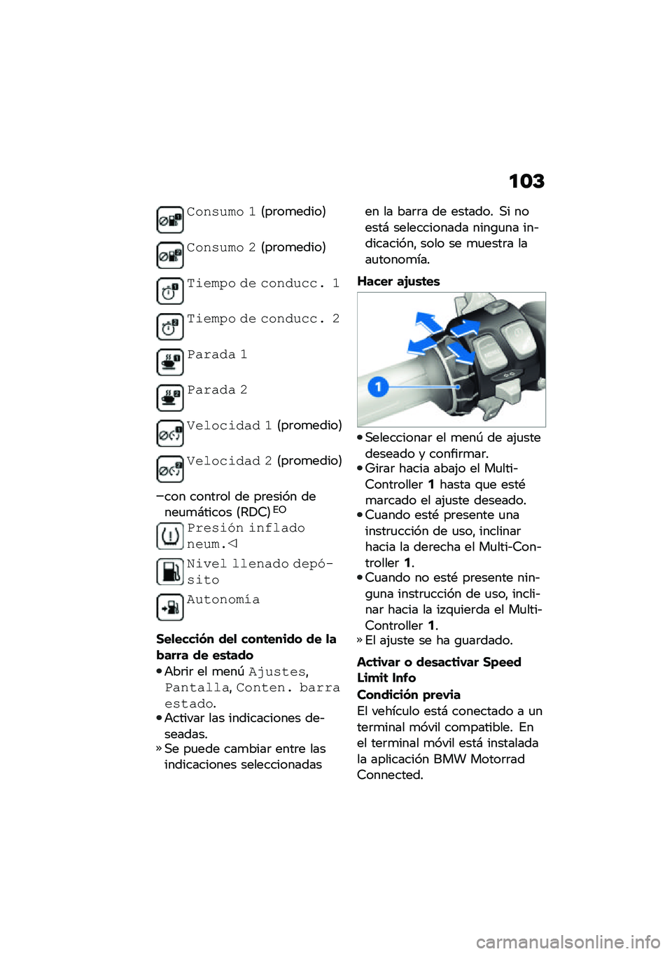 BMW MOTORRAD F 850 GS 2021  Manual de instrucciones (in Spanish) �
�\b�C
����!��� �?�8��	��
�����9
����!��� �@�8��	��
�����9
�&�\f���,� �� �������� �?
�&�\f���,� �� �������� �@
�0����� �?
�0����� �@
�8��