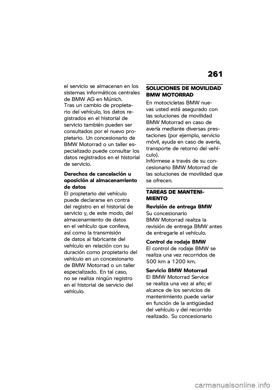 BMW MOTORRAD F 850 GS 2021  Manual de instrucciones (in Spanish) ��4�

�� ���	����� �� ���
������ �� ���������
�� �����	�
�#����� �����	������ ��� �+�[ �� ��-������6�	�� �
� ���
��� �� ��	��