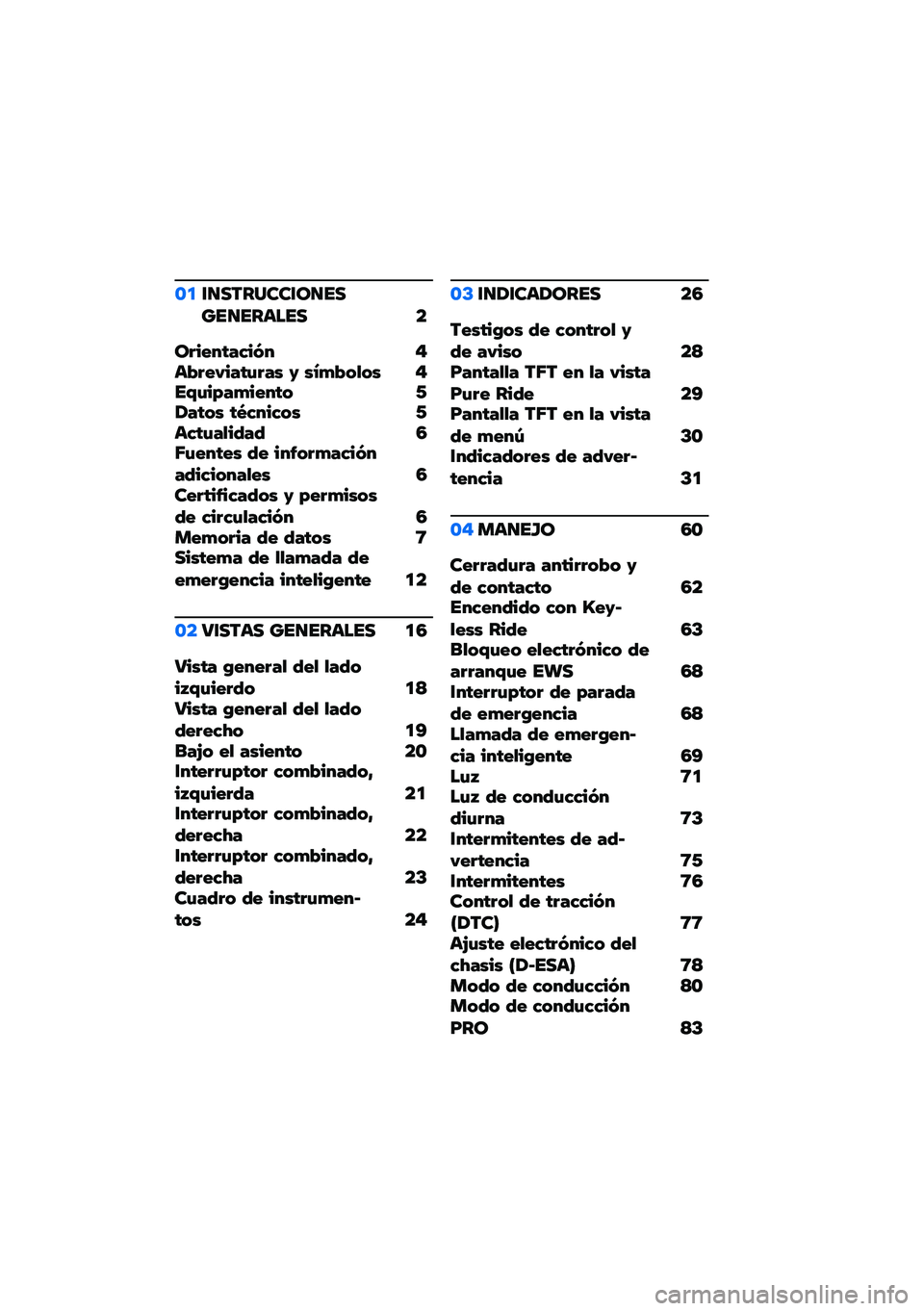 BMW MOTORRAD F 850 GS 2021  Manual de instrucciones (in Spanish) �\b�
�\f�
�������\f��
�����
������ �
����������� �"��$���%����&��� �( ��)�+�$� �,� � �"��-�&��.��+�����  �/�1��� � ��2����� � �/����&��,��3