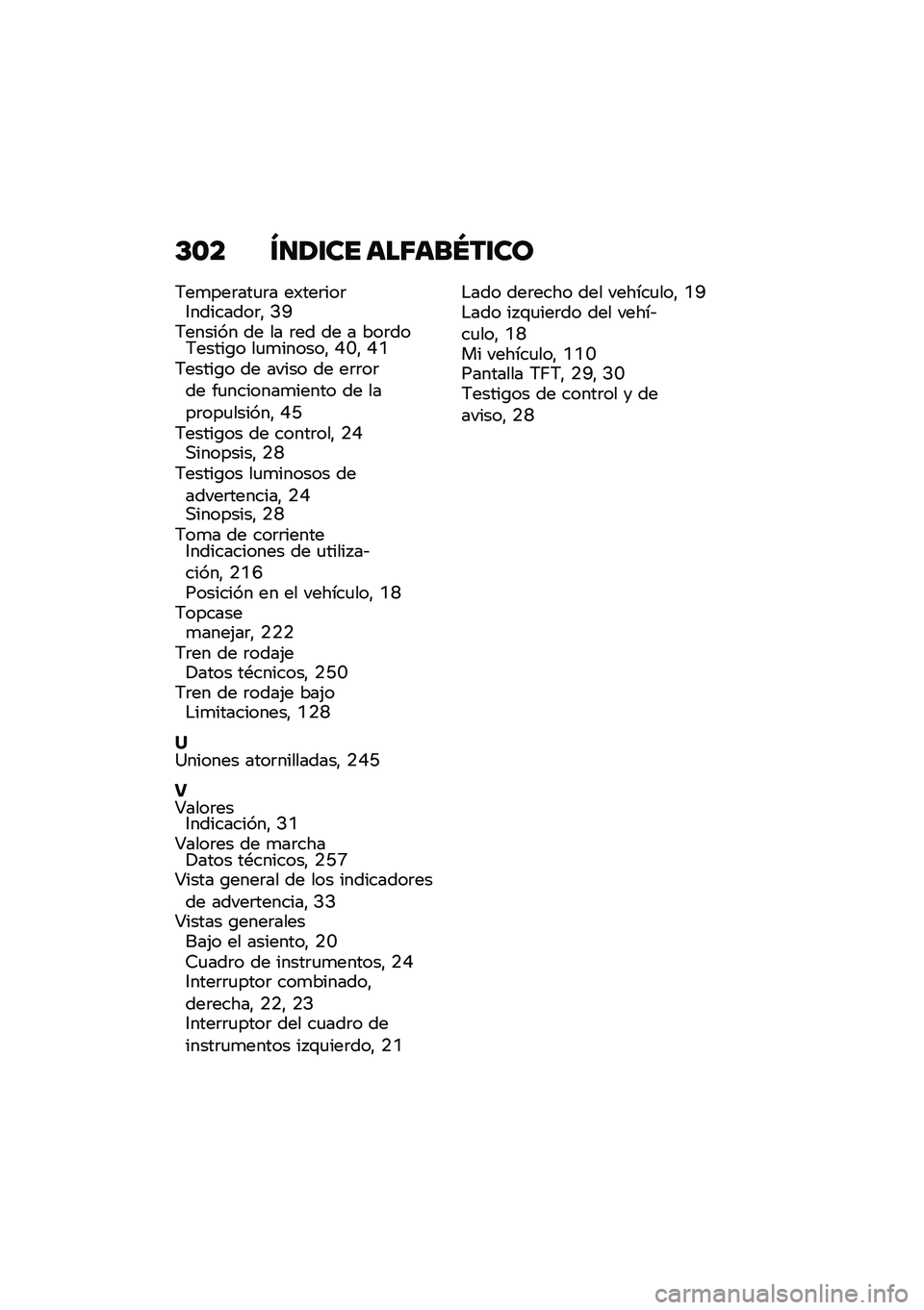 BMW MOTORRAD F 850 GS 2021  Manual de instrucciones (in Spanish) �C�\b� �V�
�1�\f�� ���6���Q��\f��
�6��
���	���
�	� ��)���	���	�3��������	�" �>�A�6������ �� �� �	�� �� � ���	���6�����\b� ��
�
������" �F�J�" 